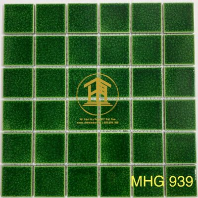 Gạch Mosaic Gốm Men Rạn 2 Lớp Xanh Lá MHG 939