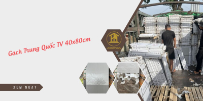 Gạch Trung Quốc TV 40x80cm
