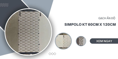 Gạch Ấn Độ SIMPOLO KT 60cm x 120cm