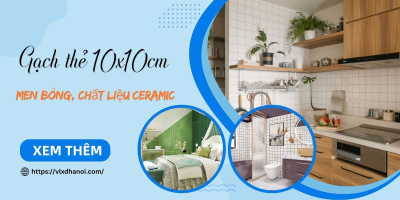Gạch thẻ 10x10cm men bóng, Chất liệu ceramic